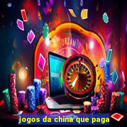 jogos da china que paga